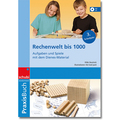 Dienes Praxisbuch Rechenwelt bis 1000