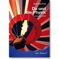Du und die Physik