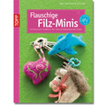 Flauschige Filz-Minis
