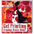 Gel Printing Trendige Druck-Bilder *Sale*
