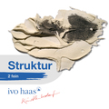 ivo haas Strukturpasten